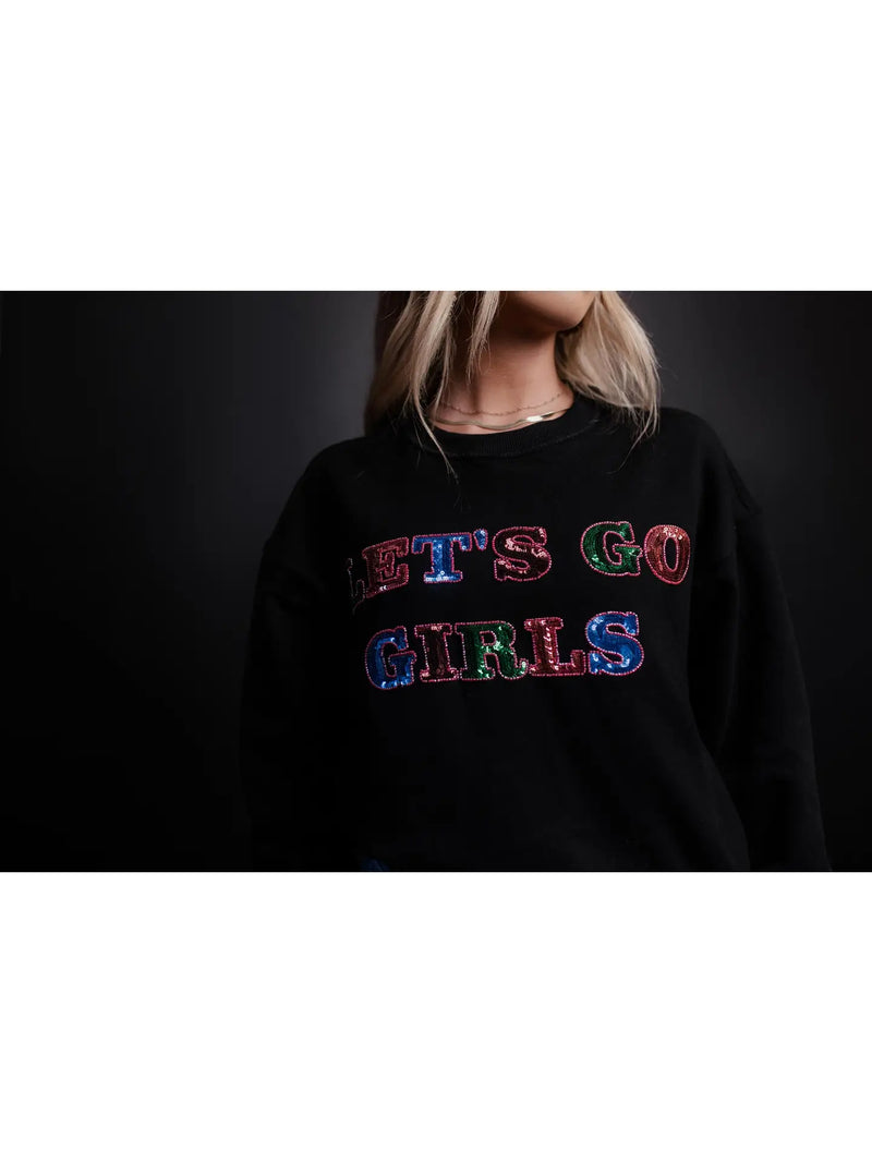 Marigold Kiss Apparel & Accessories Women's "Lets Go Girls" Sweatshirt