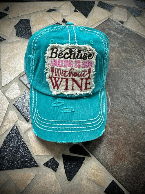 Twisted T Western & More “Because Adulting without Wine is Hard” Ball Cap