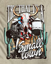 Twisted T Western & More Women’s Shirt Women's "Try That in A Small Town" T Shirt